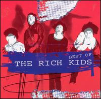 Best of the Rich Kids von The Rich Kids