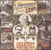 Greatest Story Ever Told von The Lawrence Arms