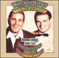 Dream Along with Me von Mitchell Ayres