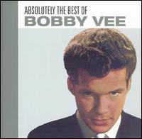 Absolutely the Best von Bobby Vee