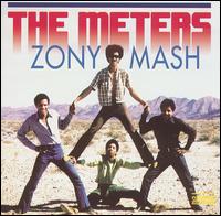 Zony Mash von The Meters