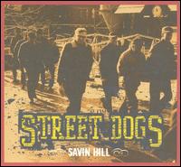Savin Hill von Street Dogs