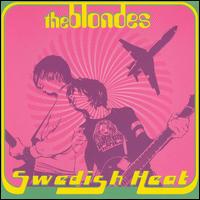 Swedish Heat von The Blondes