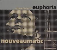 Euphoria: Nouveaumatic von Ottmar Liebert