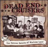 Patron Saints of Wheless Lane von Dead End Cruisers
