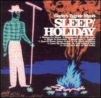 Sleep/Holiday von Gorky's Zygotic Mynci