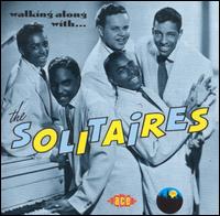 Walking Along with the Solitaires von The Solitaires
