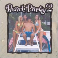 Beach Party, Vol. 2 von Various Artists