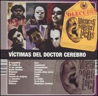 Musicos Poetas y Locos von Víctimas del Doctor Cerebro