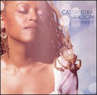 Glamoured von Cassandra Wilson