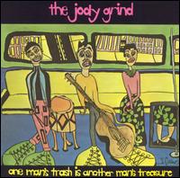 One Man's Trash Is Another Man's Treasure von The Jody Grind