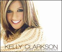 Miss Independent von Kelly Clarkson