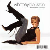 Whatchulookinat von Whitney Houston