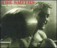 Sweet and Tender Hooligan von The Smiths