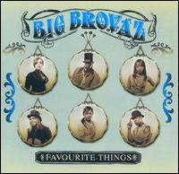 Favorite Things [CD #2] von Big Brovaz
