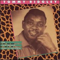 New Orleans King of the Stroll von Tommy Ridgley