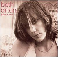 Pass in Time: The Definitive Collection von Beth Orton