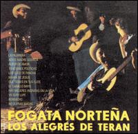 Fogata Nortena von Los Alegres de Terán