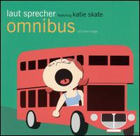Omnibus [CD/12"] von Laut Sprecher