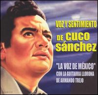 Voz y Sentimiento de Cuco Snachez von Cuco Sánchez