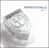 Perfecto Chills, Vol. 1 von Paul Oakenfold
