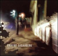 Unfortunately von Dwayne Sodahberk