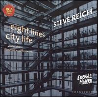 City Life/New York Counterpoint/Eight Lines/Violin Phase von Steve Reich