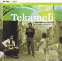Religious Gypsy Songs von Tekameli