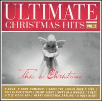 Ultimate Christmas Hits, Vol. 2: This Is Christmas von Various Artists