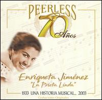 70 Años Peerless Una Historia Musical von Enriqueta Jimenez