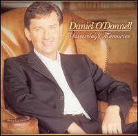 Yesterday Memories von Daniel O'Donnell