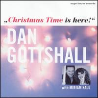 Christmas Time Is Here von Dan Gottshall
