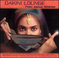 Dakini Lounge: Joshua Prem Remixed von Prem Joshua