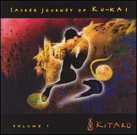 Sacred Journey of Ku-Kai von Kitaro