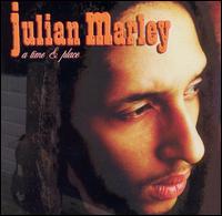 Time & Place von Julian Marley