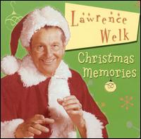 Christmas Memories von Lawrence Welk