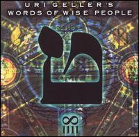 Words of Wise People von Uri Geller