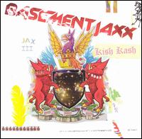 Kish Kash von Basement Jaxx