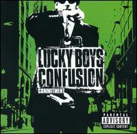 Commitment von Lucky Boys Confusion