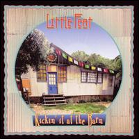 Kickin' It at the Barn von Little Feat