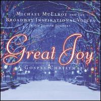 Great Joy: A Gospel Christmas von Michael McElroy