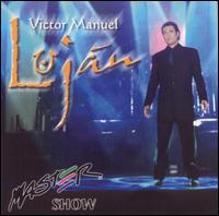 Master Show von Víctor Manuel