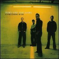 Everything Is Okay von Turn off the Stars