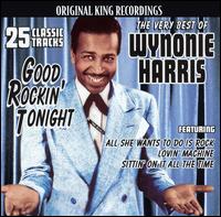 Very Best of Wynonie Harris: Good Rockin' Tonight von Wynonie Harris