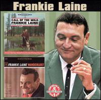 Call of the Wild/Wanderlust von Frankie Laine