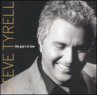 This Guy's in Love von Steve Tyrell