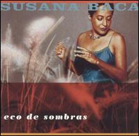 Eco de Sombras: Echo of Shadows von Susana Baca