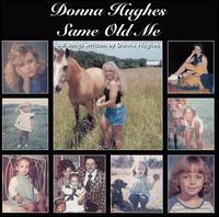 Same Old Me von Donna Hughes