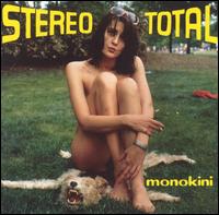 Monokini von Stereo Total