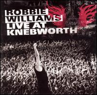 Live at Knebworth von Robbie Williams